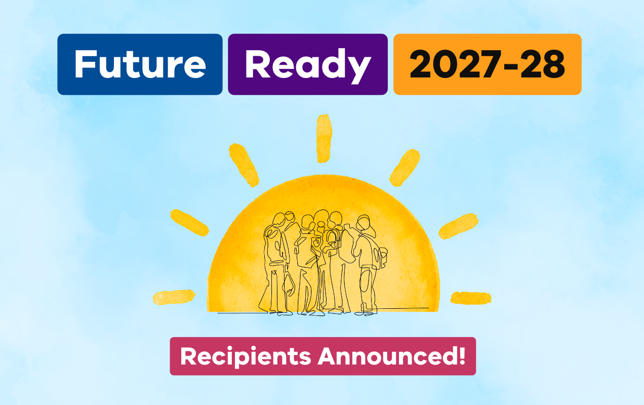 An image of a sun with text that reads Future Ready 2027-28 Recipients Announced!